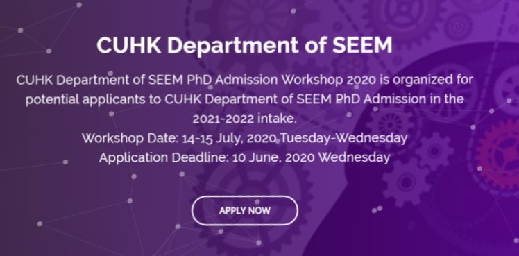 CUHK Department of SEEM PhD Admission Workshop 2020